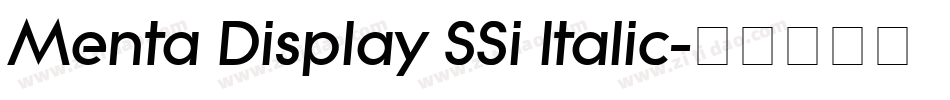 Menta Display SSi Italic字体转换